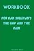 Workbook for Dan Sullivan's the gapa nd the gain by Annalise Drew