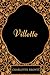 Villette: By Charlotte Bronte - Illustrated