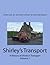 Shirley's Transport: A Hist...