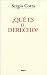 ¿Qué es el Derecho?