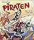 Piraten. Alles, was du wiss...