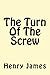 The Turn Of The Screw
