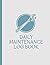 Daily Maintenance Log Book:...