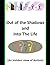 Out of the Shadows: An insi...