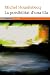 La possibilitat d'una illa by Michel Houellebecq