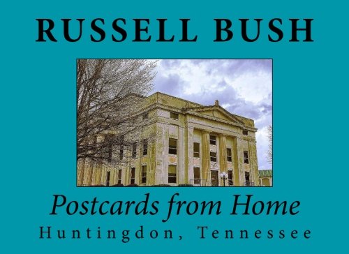 Postcards from Home: Huntingdon, Tennessee (Paperback)