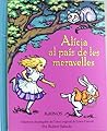 Alicia al pais de...