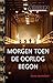 Morgen toen de oorlog begon (Dutch Edition)
