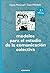Modelos para el estudio de la comunicación colectiva by Denis McQuail