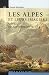 Les Alpes et leurs imagiers...