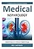 Medical NEPHROLOGY: A Compl...