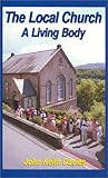 The Local Church: A Living Body