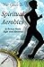 Your Guide to Spiritual Aer...