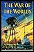 The War of the Worlds "Illustrated Edition"