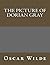 The Picture of Dorian Gray (100 Bestsellers)