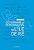 DICTIONNAIRE DES PERSONNALITÉS DE L'ILE DE RÉ by Didier Jung