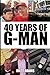 40 Years of G-Man: Reflecti...