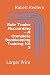 Sole Trader Accounting - A Complete Bookkeeping Training Kit 2: Larger Print