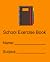 School Exercise Book: half ...