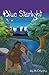 Blue Starlight by M.C. Henry