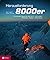 Herausforderung 8000er: Die...