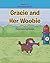 Gracie and Her Woobie by Paula Gehring-Kevish