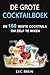 De grote Cocktailboek by Luc Brun