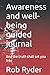 Awareness and well-being guided journal by Rob Ryder