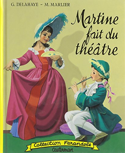 Martine fait du théâtre (Unknown Binding)