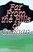 Far from the Hills of Canaan by Shafter Bailey