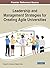 Leadership and Management Strategies for Creating Agile Universities (Advances in Educational Marketing, Administration, and Leadership)