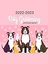 Dog Grooming Appointment 2022-2023: 2 Year Weekly and Daily Hourly Planner for Pet Grooming Shop Monday Start 7 AM to 8 PM 15 Minute Intervals
