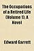 The Occupations of a Retire...