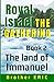 Royal Israel the Gathering by Brother Eric