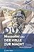 DUX: Mussolini oder der Wille zur Macht