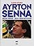 Ayrton Senna. Seine Siege -...