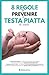 8 Regole per Prevenire la T...