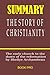 Summary The Story of Christ...