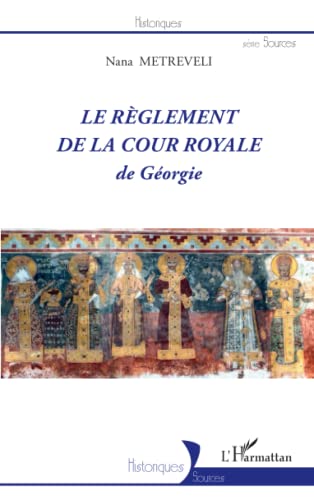Le règlement de la Cour royale de Géorgie (French Edition)