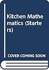 Kitchen Mathematics (Starters S)