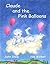 Claude and the Pink Balloons
