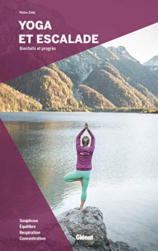 Yoga et escalade: Bienfaits et progrès (Paperback)