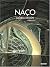 Naco: Global Design