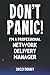 Don't Panic! I'm A Professional Network Delivery Manager - 20... by Billy Baker