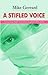 A Stifled Voice