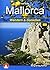 Mallorca: Wandern & Genieße...