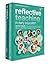 Reflective Teaching in Early Education Pack by Jennifer Colwell