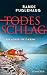Todesschlag: Ein Agnes-Tveit-Krimi | Beste Spannung aus Norwegens malerischen Vestlanden (Die Agnes-Tveit-Krimis 2) (German Edition)