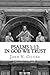In God We Trust: A Study of Psalms 1 thru 12