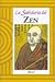 La sabiduria del zen / The ...